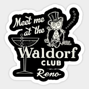 Waldorf Club and Casino Reno NV Sticker